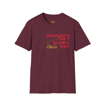 Somebody's Smut Reading Wife Cotton (red script) T-Shirt