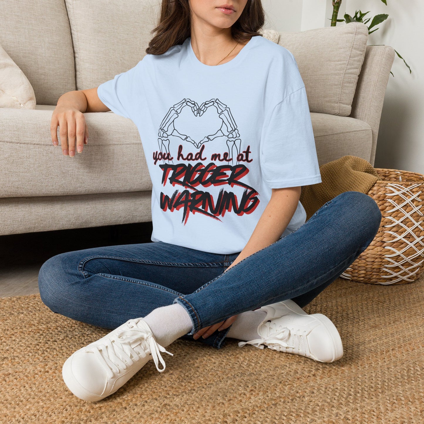 You Had Me At Trigger Warning Cotton T-Shirt
