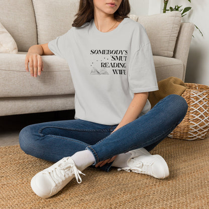 Somebody's Smut Reading Wife Cotton T-Shirt