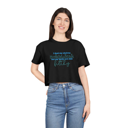 I Dust My Shelves (blue script) Crop Tee