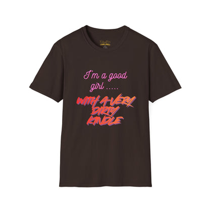 Good Girl, Dirty Kindle Cotton T-Shirt