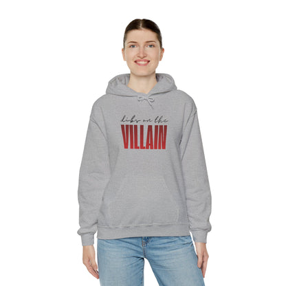 Dibs on the Villain Hoodie