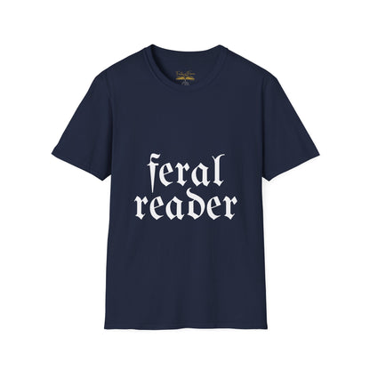 Feral Reader (white script) T-Shirt