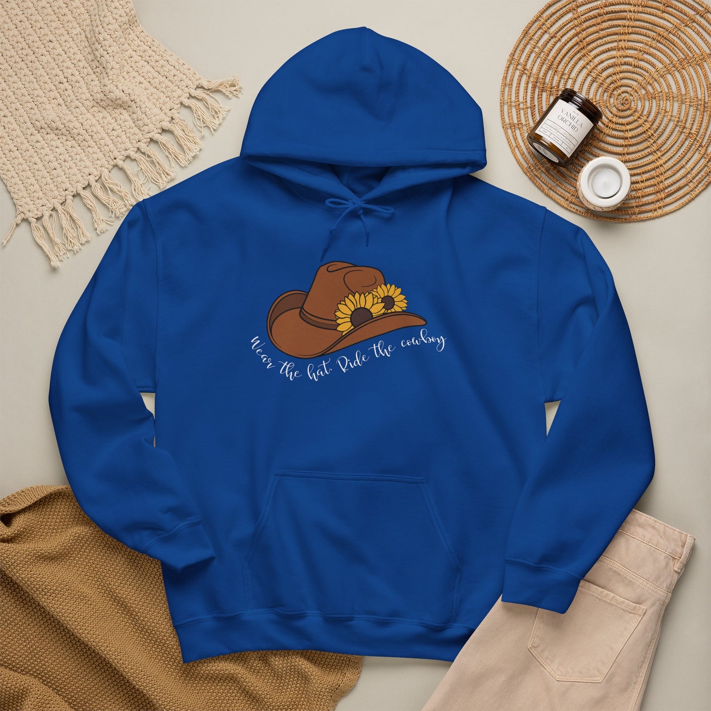 Wear the Hat. Ride the Cowboy Hoodie