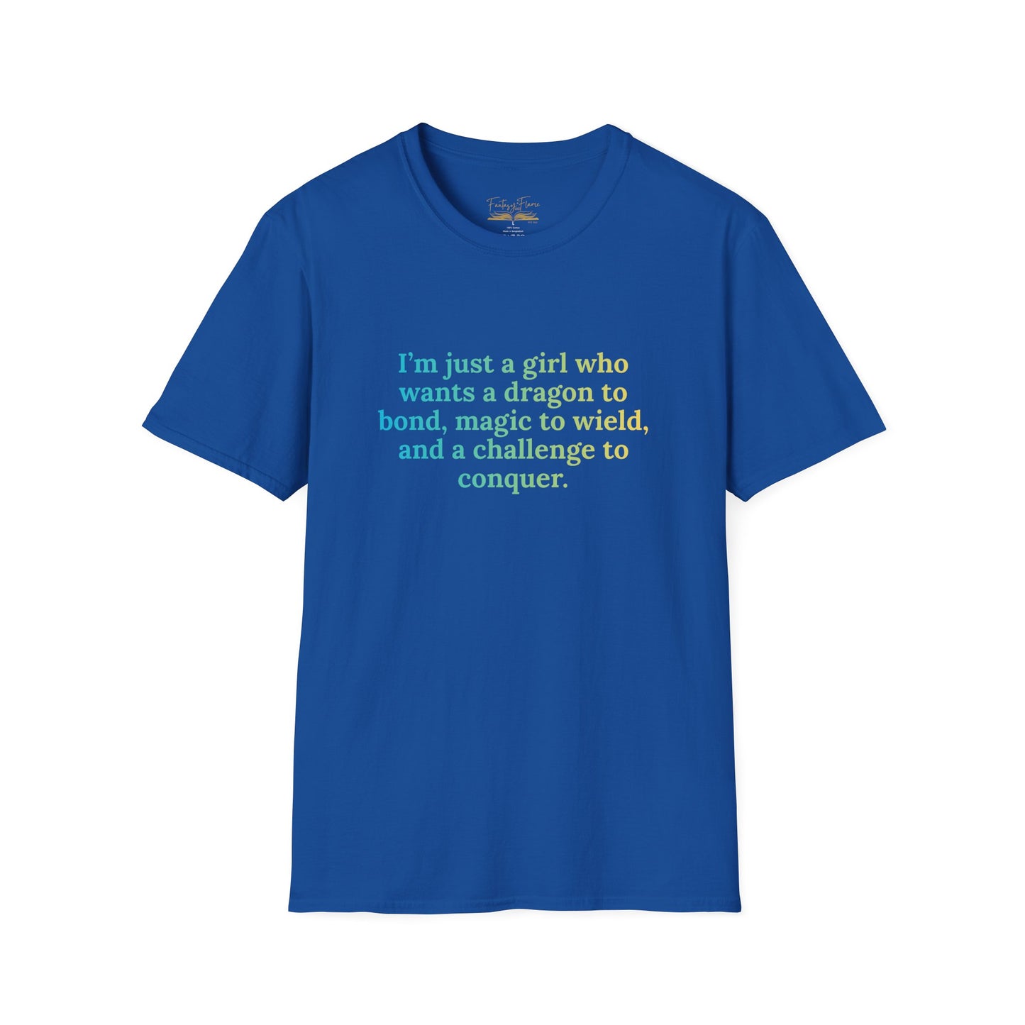 Just A Girl T-Shirt