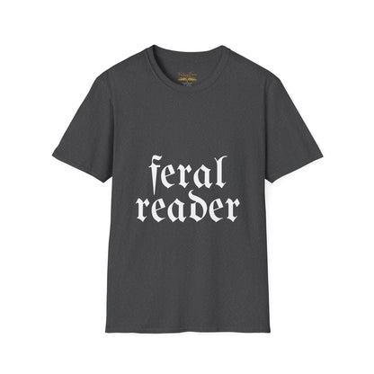 Feral Reader (white script) T-Shirt