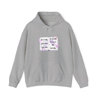 In A Good Place Hoodie