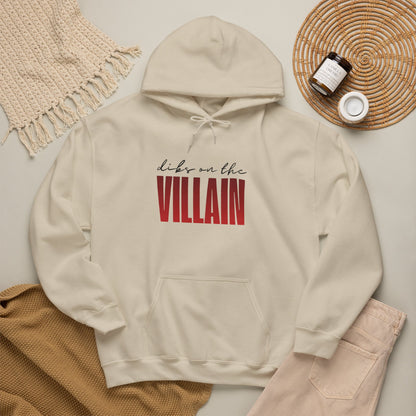 Dibs on the Villain Hoodie