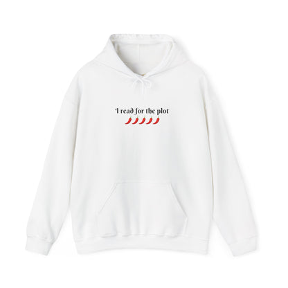 I Read For The Plot Hoodie