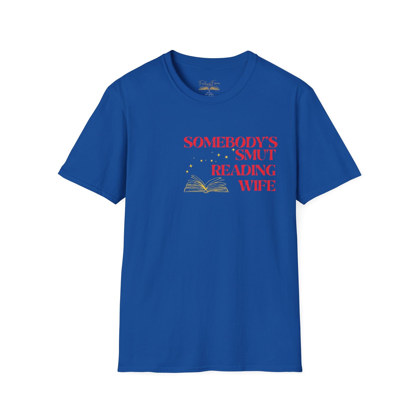 Somebody's Smut Reading Wife Cotton (red script) T-Shirt