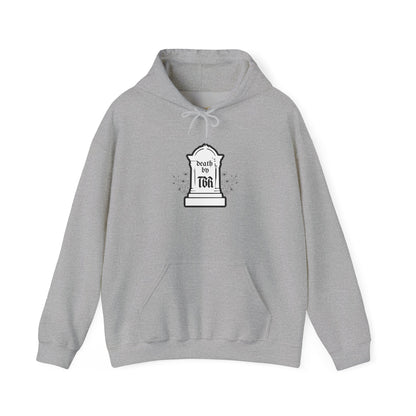 Death By TBR Hoodie