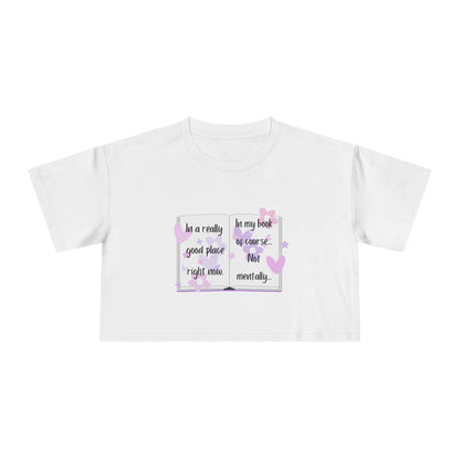 In A Good Place Crop Tee