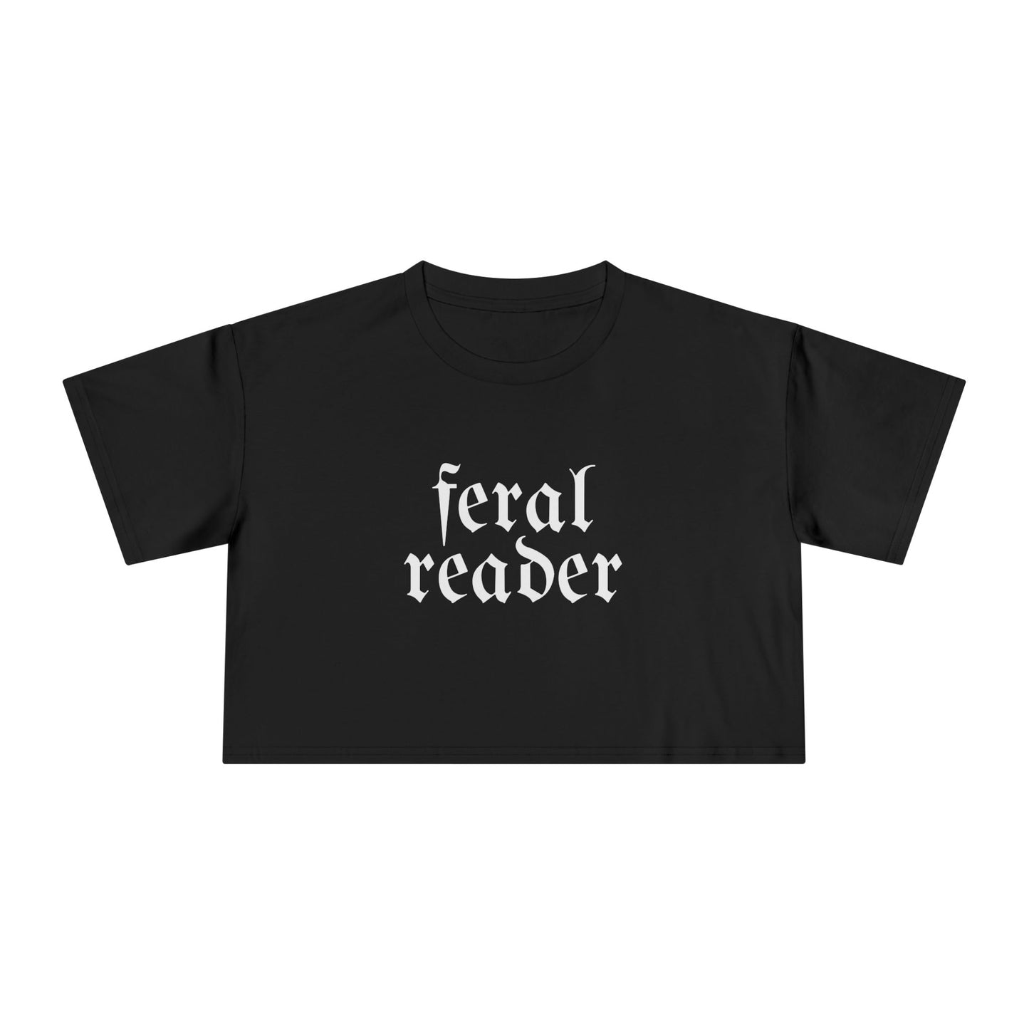 Feral Reader (white script) Crop Tee