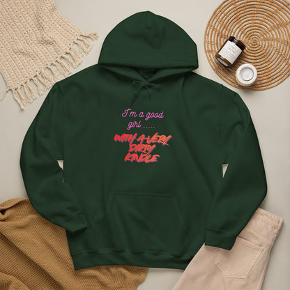 Good Girl Dirty Kindle Hoodie
