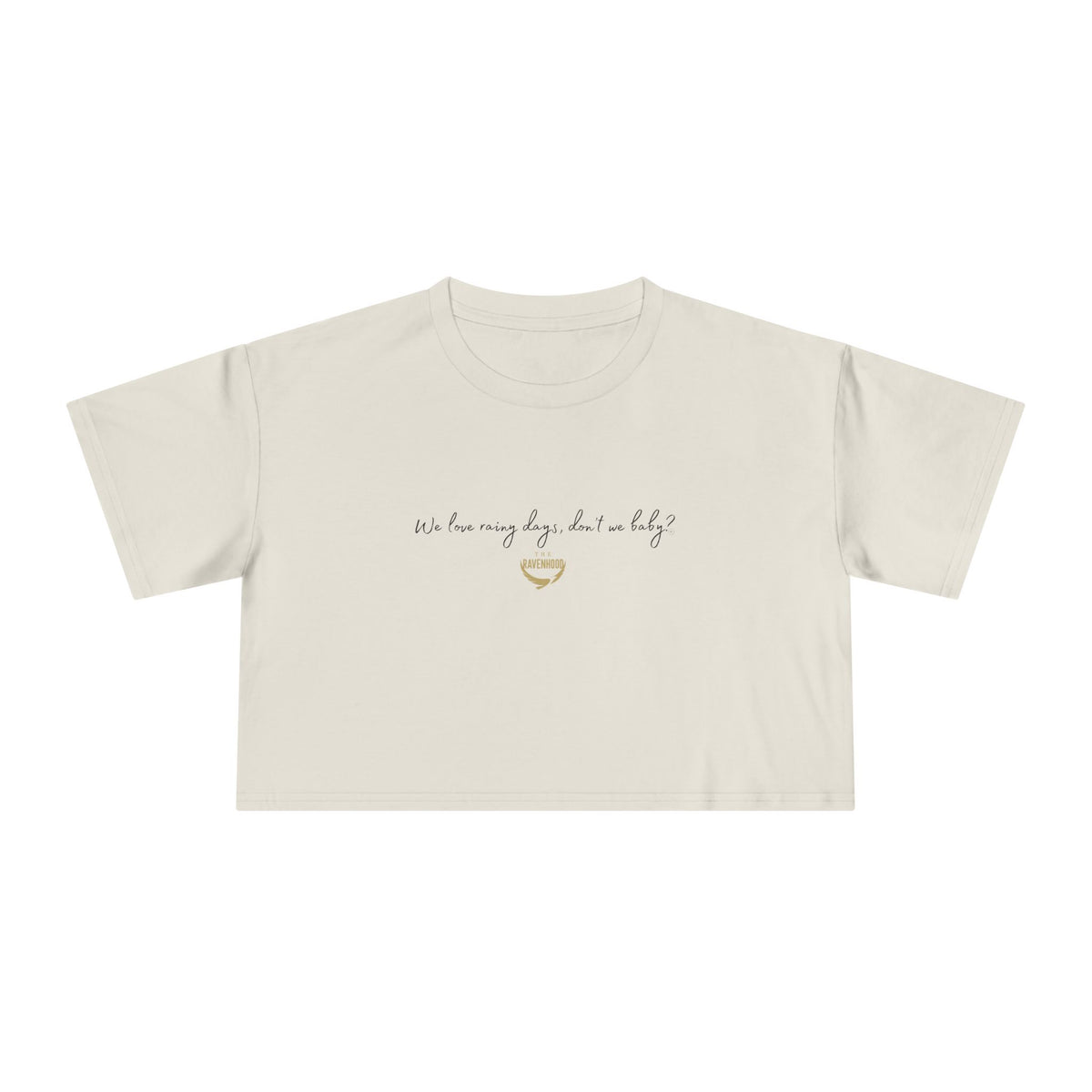 Officially Licensed Rainy Days Crop Tee
