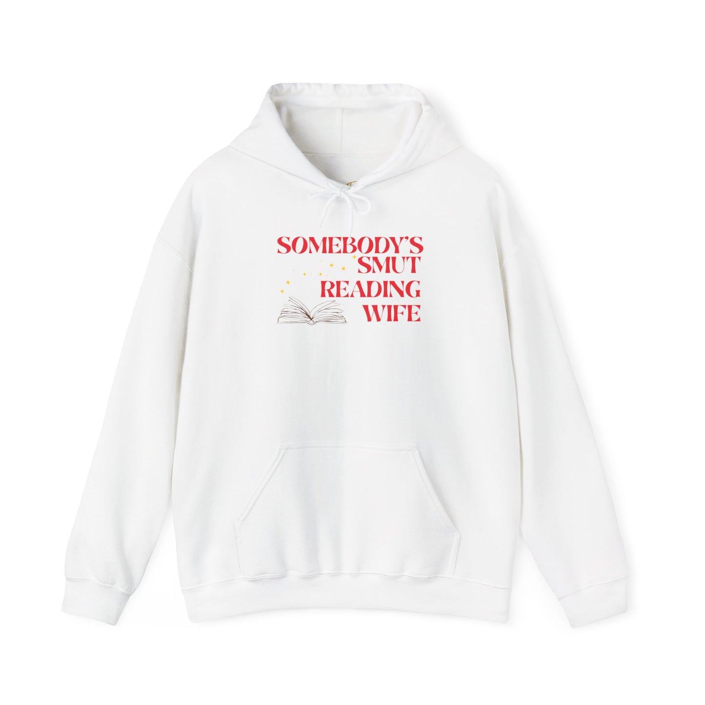Somebody's Smut Reading Wife Hoodie