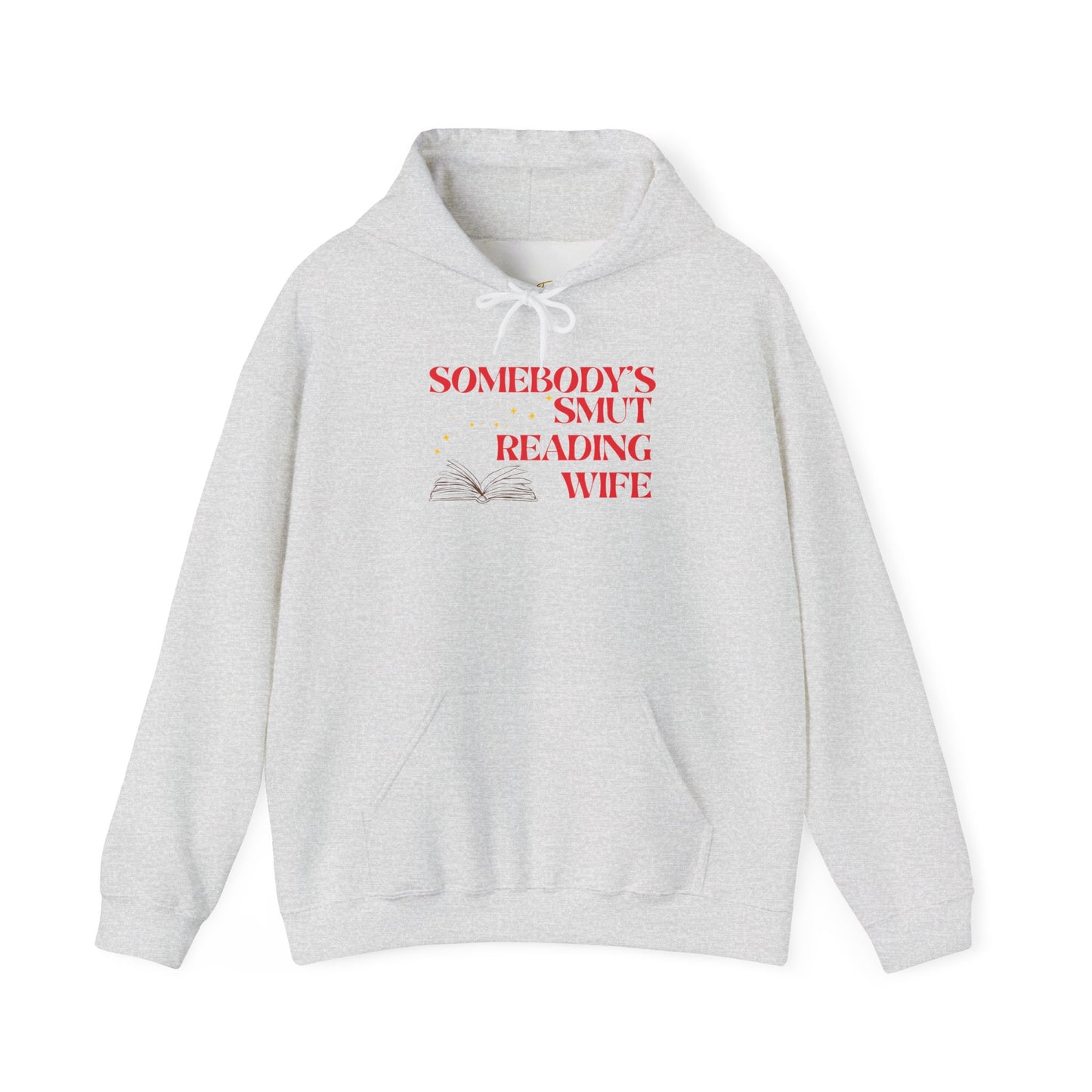 Somebody's Smut Reading Wife Hoodie