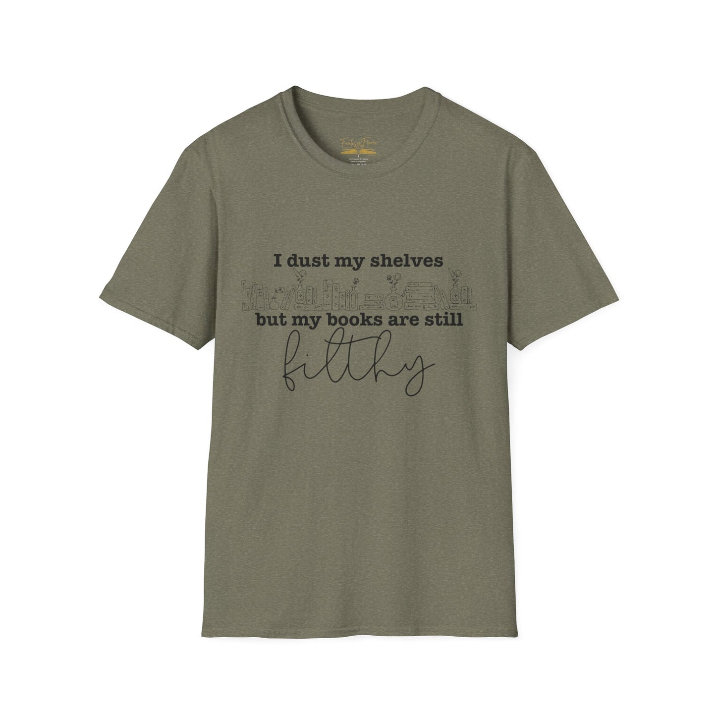 I Dust My Shelves Cotton T-Shirt
