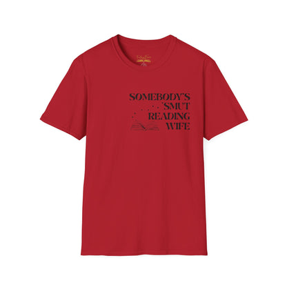 Somebody's Smut Reading Wife Cotton T-Shirt