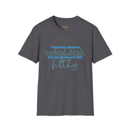 I Dust My Shelves (Blue Script) Cotton T-Shirt
