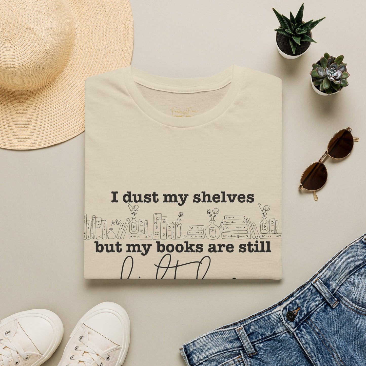 I Dust My Shelves Cotton T-Shirt