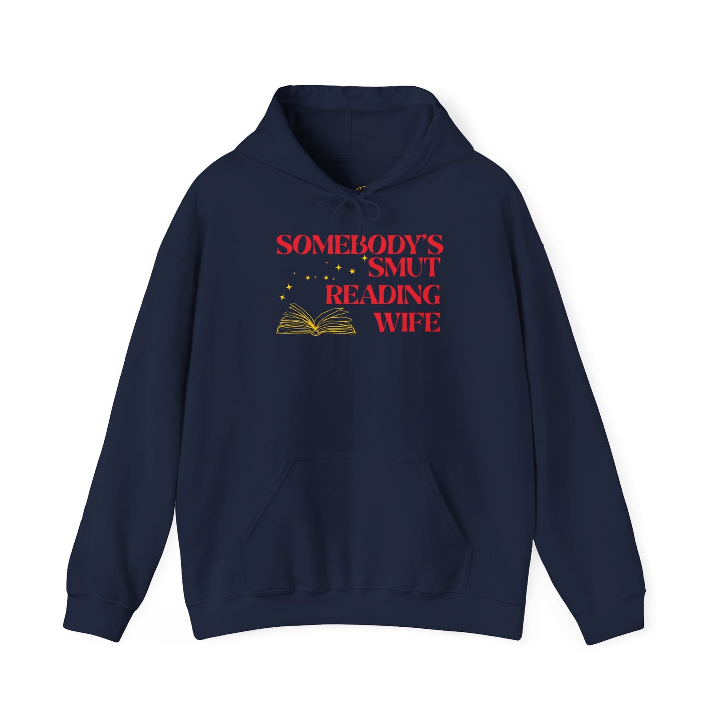 Somebody's Smut Reading Wife (yellow book) Hoodie