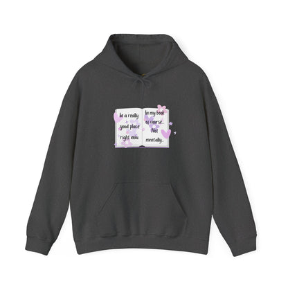 In A Good Place Hoodie