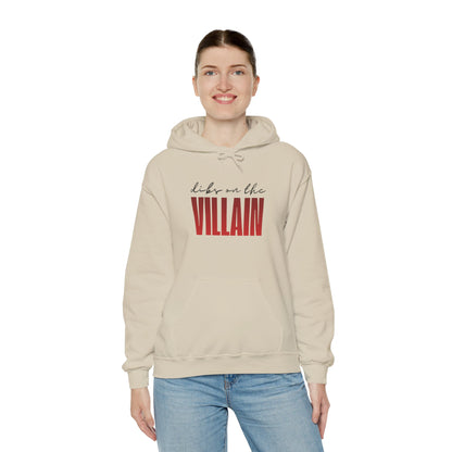 Dibs on the Villain Hoodie