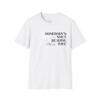 Somebody's Smut Reading Wife Cotton T-Shirt