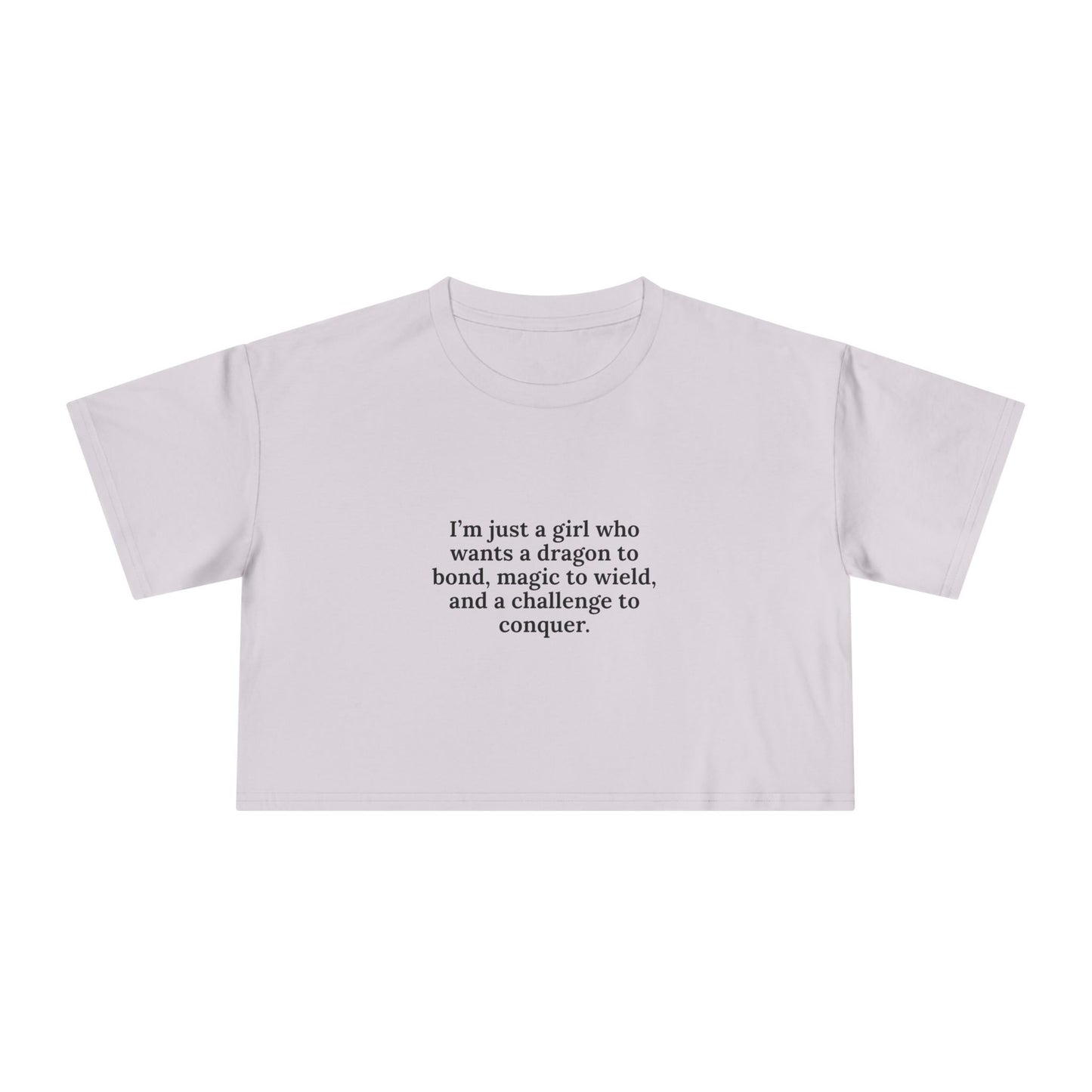 Just A Girl Crop Tee