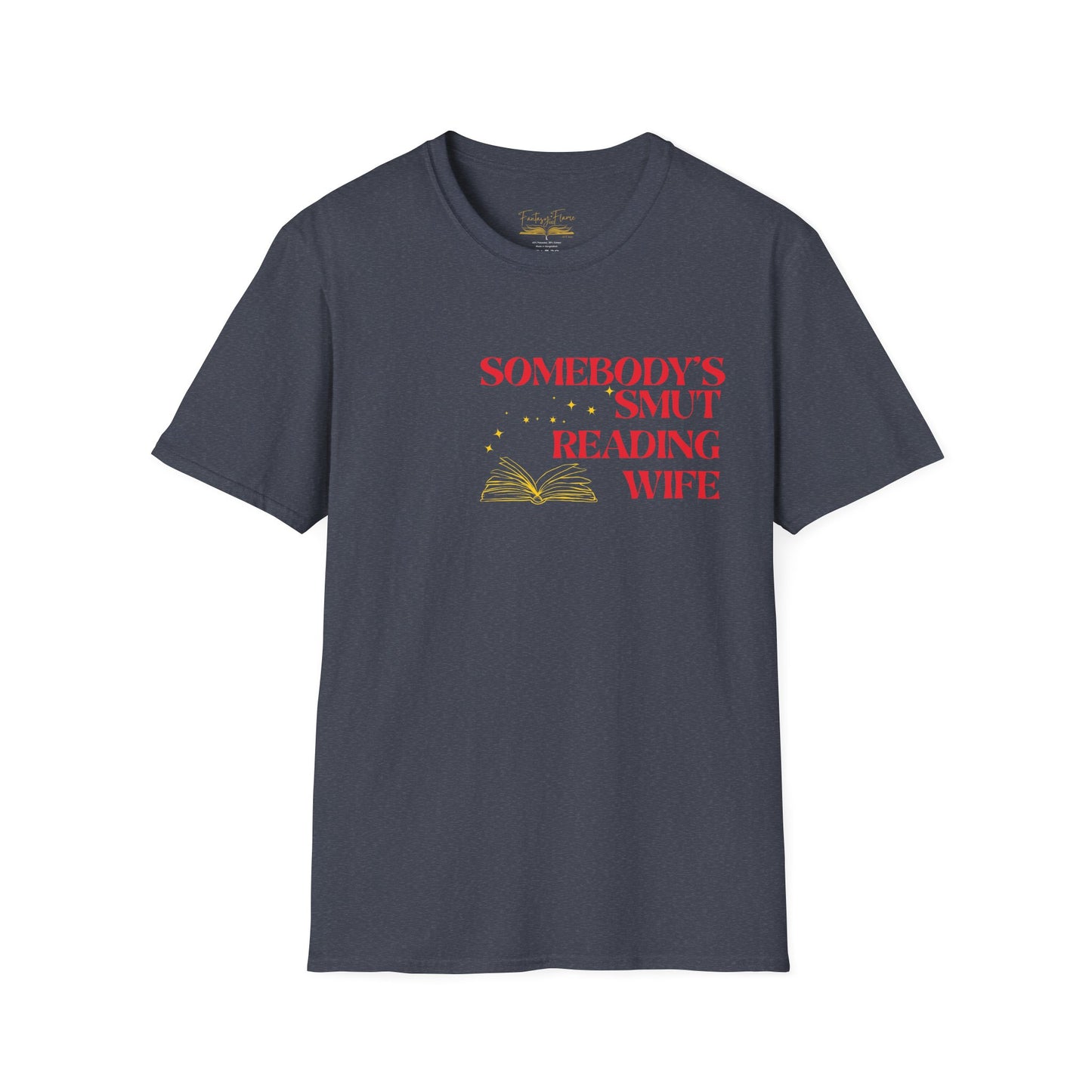 Somebody's Smut Reading Wife Cotton (red script) T-Shirt