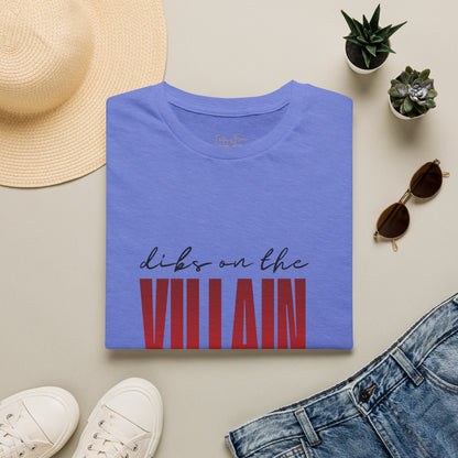 Dibs on the Villain (black script) Cotton T-Shirt