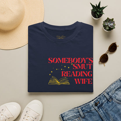 Somebody's Smut Reading Wife Cotton (red script) T-Shirt