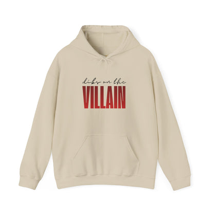 Dibs on the Villain Hoodie