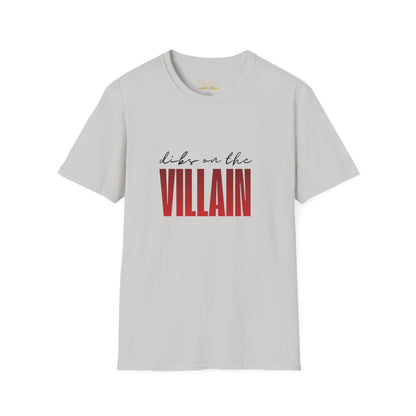 Dibs on the Villain (black script) Cotton T-Shirt