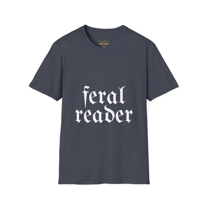 Feral Reader (white script) T-Shirt