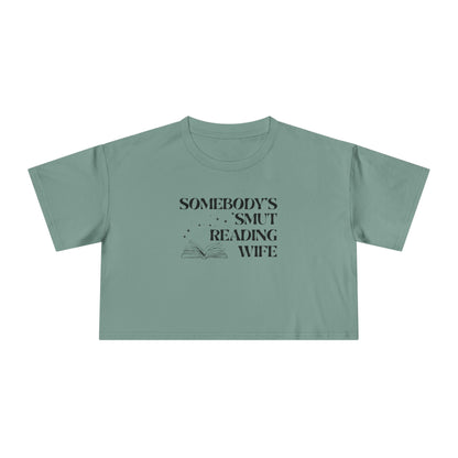 Somebody's Smut Reading Wife Crop Tee