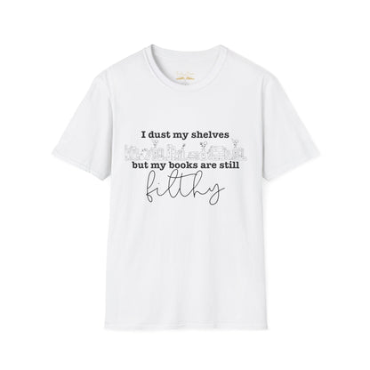 I Dust My Shelves Cotton T-Shirt