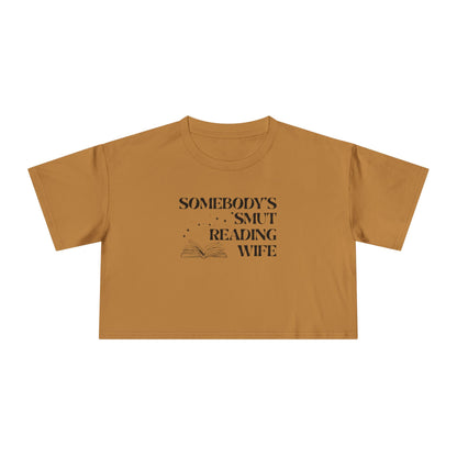 Somebody's Smut Reading Wife Crop Tee