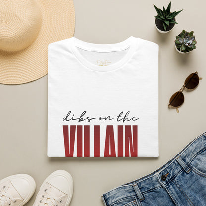Dibs on the Villain (black script) Cotton T-Shirt