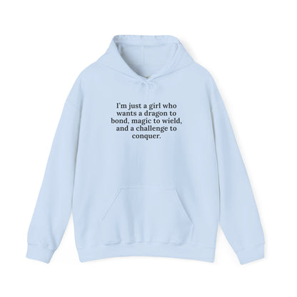 Just A Girl Hoodie