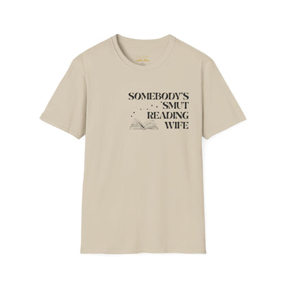 Somebody's Smut Reading Wife Cotton T-Shirt