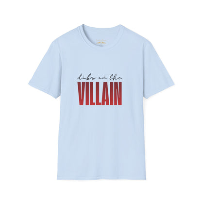 Dibs on the Villain (black script) Cotton T-Shirt