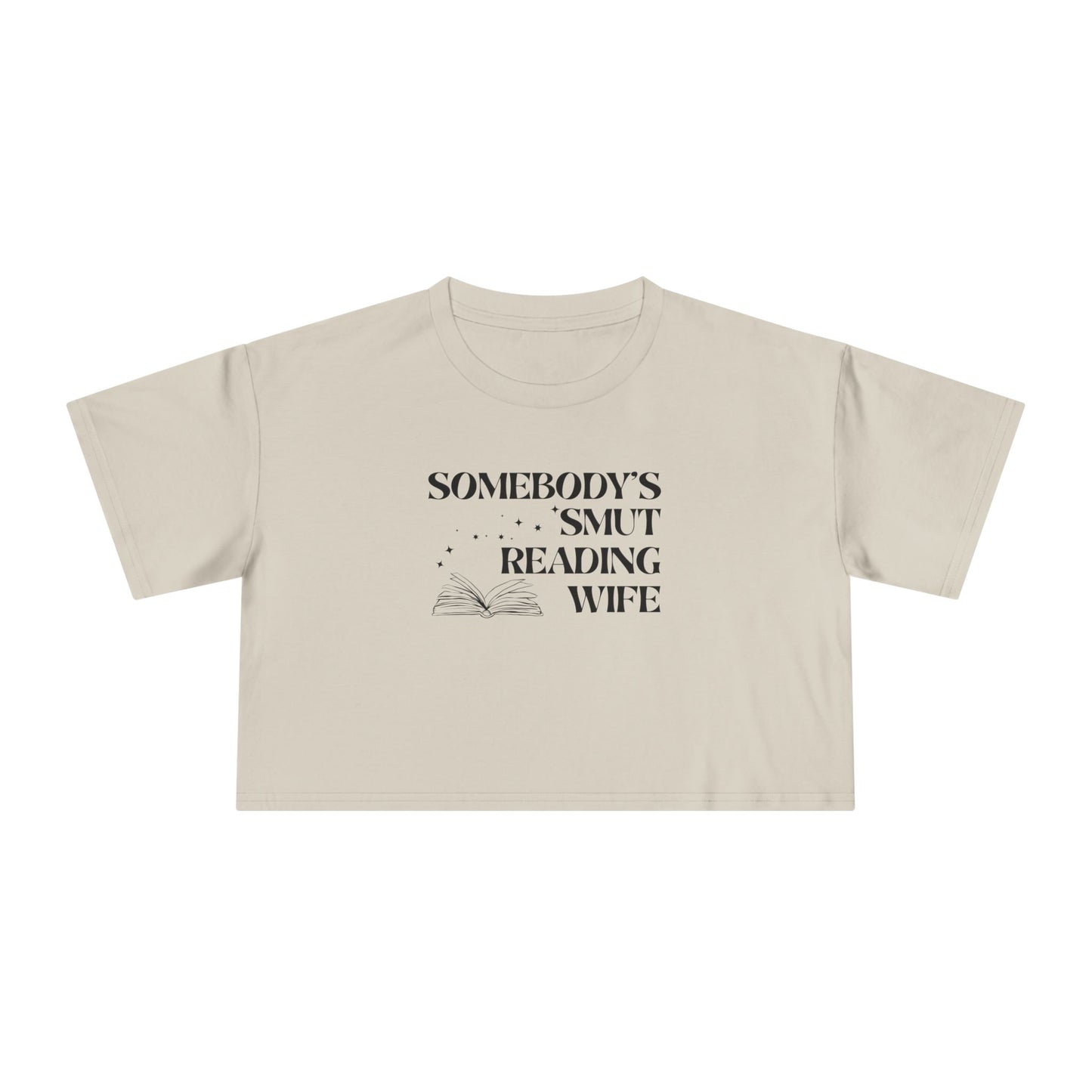 Somebody's Smut Reading Wife Crop Tee