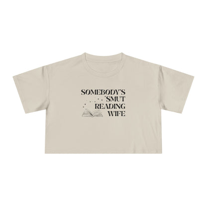 Somebody's Smut Reading Wife Crop Tee