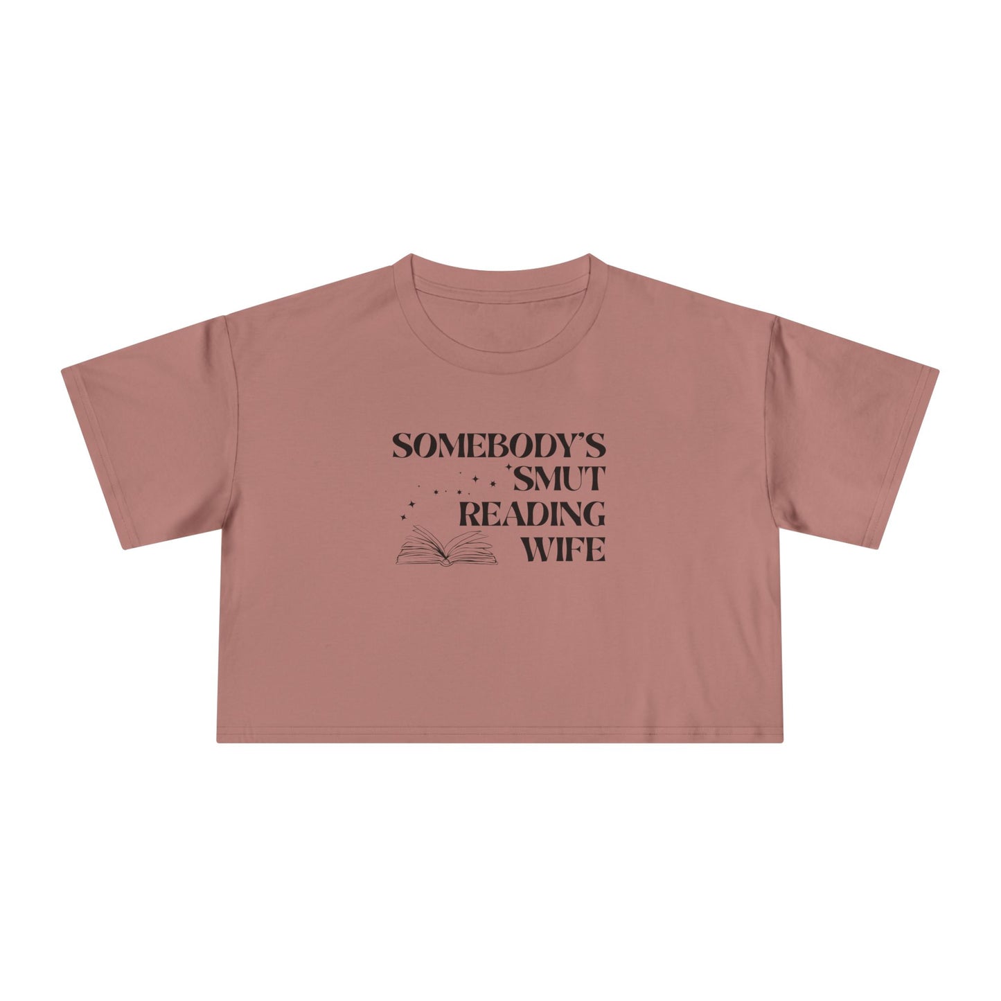 Somebody's Smut Reading Wife Crop Tee