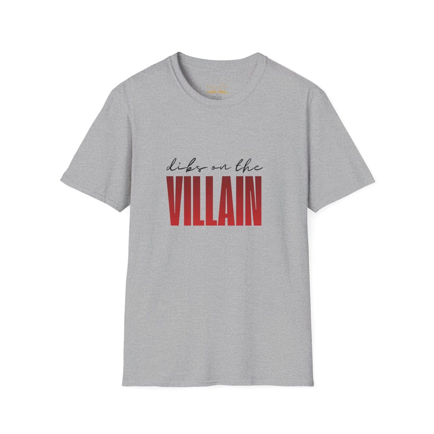 Dibs on the Villain (black script) Cotton T-Shirt