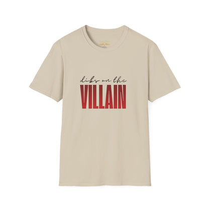 Dibs on the Villain (black script) Cotton T-Shirt