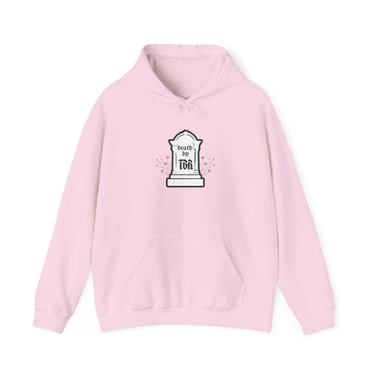Death By TBR Hoodie