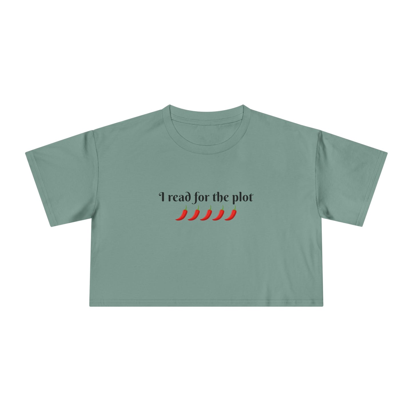 I Read For The Plot Crop Tee